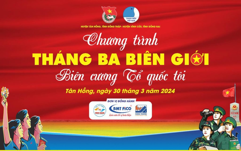 Chương trình tháng ba Biên giới - biên cương tổ quốc tôi chuong trinh thang ba bien gioi bien cuong to quoc toi 1