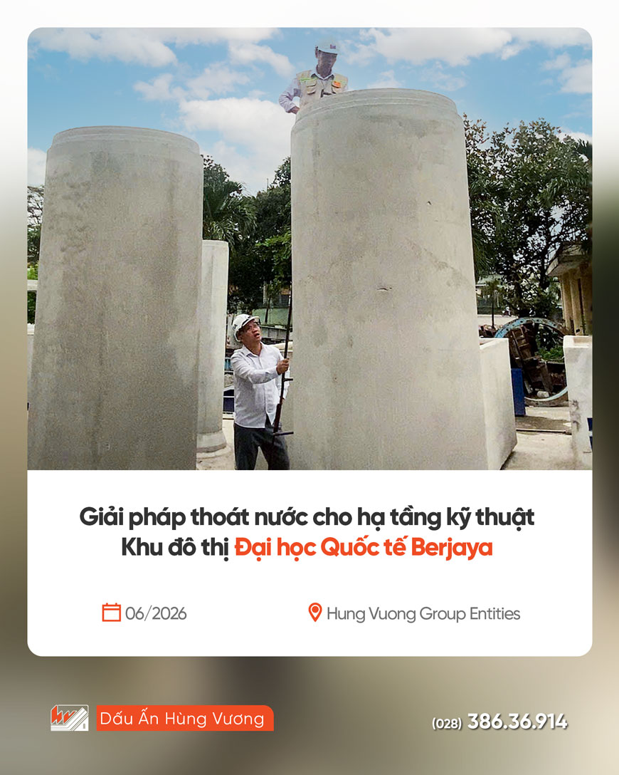 GIẢI PHÁP THOÁT NƯỚC CHO HẠ TẦNG KỸ THUẬT KHU ĐÔ THỊ ĐẠI HỌC QUỐC TẾ BERJAYA giai phap thoat nuoc cho ha tang ky thuat khu do thi dai hoc quoc te berjaya1